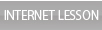 INTERNET LESSON